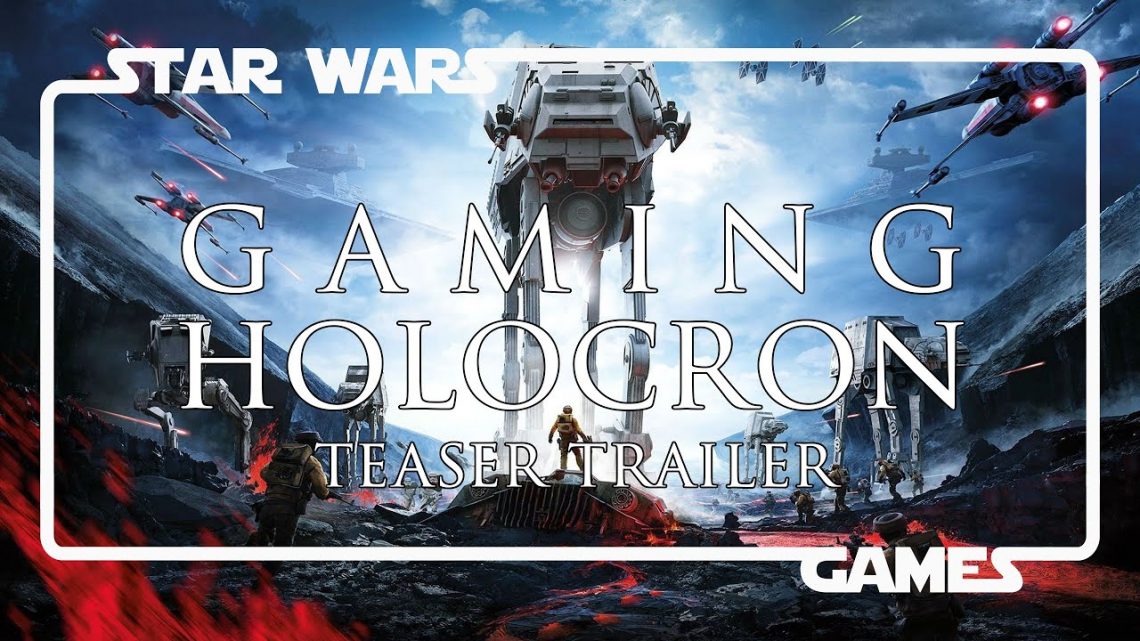 Star Wars Gaming Holocron Teaser Trailer